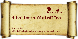 Mihalicska Almiréna névjegykártya